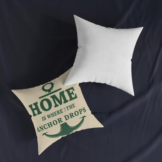 Home Is Where the Anchor Drops square cushion | Nautical Anchor Decorative Pillow - householdessential
