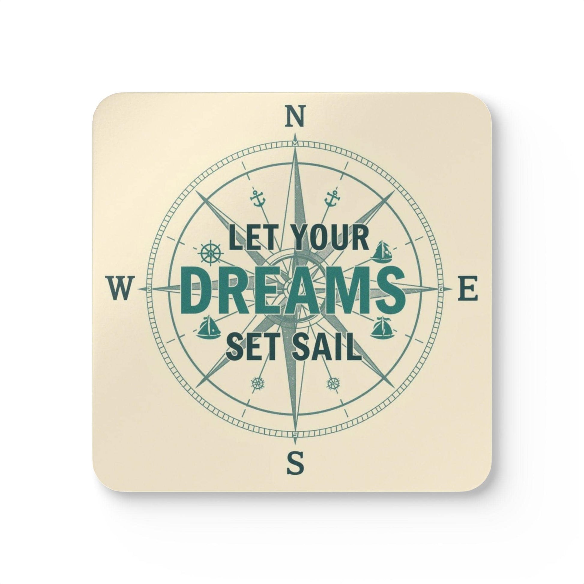 Let Your Dreams Set Sail Corkwood Coaster - householdessential